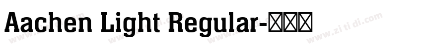 Aachen Light Regular字体转换